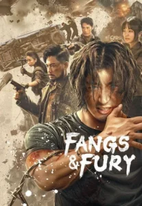 Fangs & Fury (2024) เขี้ยวและความโกรธ