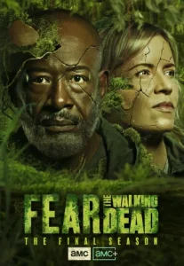 Fear the Walking Dead Season 8 (2024) ปฐมบทผีไม่ยอมตาย ซีซั่น 8