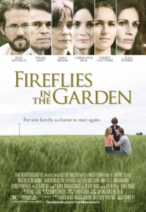Fireflies in the Garden (2008) ปาฏิหาริย์สายใยรัก