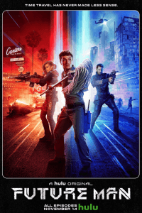 Future Man season 1 (2017) เกมเมอร์พิทักษ์โลก ซีซั่น 1