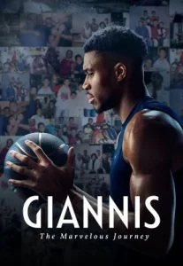 Giannis: The Marvelous Journey (2024) จานนิส: การเดินทางอันมหัศจรรย์