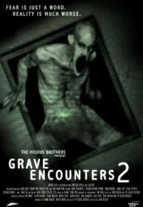 Grave Encounters 2 (2012) คน ล่า ผี ภาค
