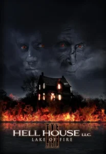 Hell House LLC III Lake of Fire (2019) เฮลล์ เฮาส์ แอลแอลซี 3 เลค ออฟ ไฟร์