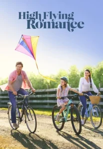 High Flying Romance (Kite Festival of Love) (2021) เมื่อรักโบยบิน