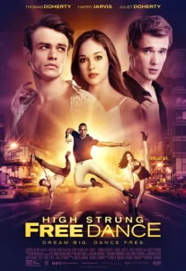 High Strung Free Dance (2018) จังหวะนี้ หยุดโลก