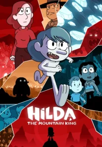 Hilda and the Mountain King (2021) ฮิลดาและราชาขุนเขา