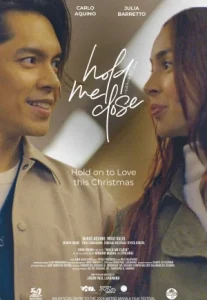 Hold Me Close (2024) กอดฉันไว้ใกล้ชิด