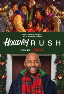 Holiday Rush (2019) ฮอลิเดย์ รัช
