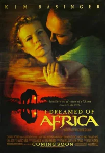 I Dreamed of Africa (2000) สัมผัสฝันแอฟริกา