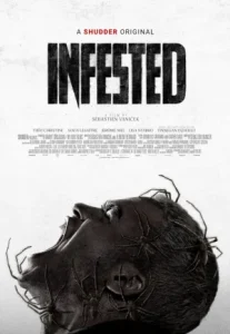Infested (Vermines) (2023) ฝูง 8 ขากับดักสยอง