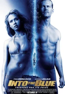 Into The Blue (2005) ดิ่งลึก ฉกมหาภัย