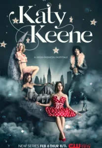 Katy Keene Season 1 (2020) เคที คีน ยัยจอมจี๊ดกรี๊ดฝัน ปี 1