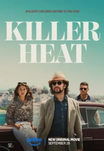 Killer Heat (2024) เด็ดปีกฆ่า