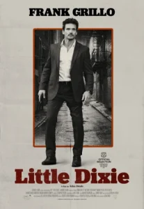 LITTLE DIXIE (2023) ดิ๊กซี่น้อย