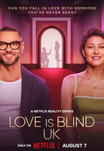 Love Is Blind UK (2024) รักคือการไม่เห็นหน้า ฉบับสหราชอาณาจักร