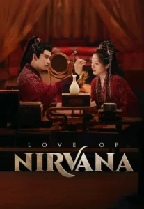 Love of Nirvana (2024) รักเหนือภพ