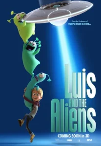 Luis and The Aliens (2018) หลุยส์ตัวแสบ กับแก๊งเอเลี่ยนตัวป่วน