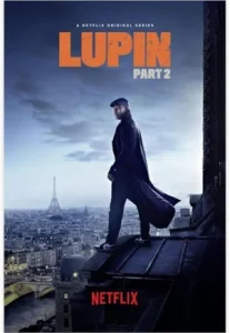 Lupin (2021) จอมโจรลูแปง ซีซั่น 2