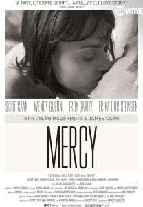 Mercy (2009) เมอร์ซี่ คือเธอ คือรัก