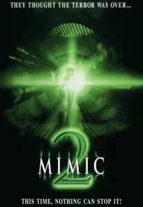 Mimic (2001) อสูรสูบคน ภาค 2