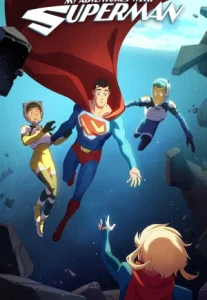 My Adventures with Superman Season 2 ผจญภัยกับยอดมนุษย์ซูเปอร์แมน ซีซั่น 2