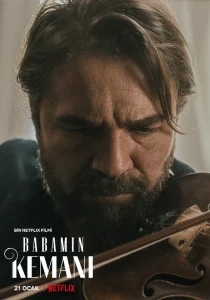 My Father’s Violin (Babamin Kemani) (2022) ไวโอลินของพ่อ
