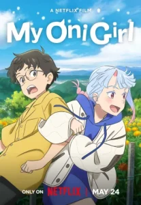 My Oni Girl (2024) มาย โอนิ เกิร์ล