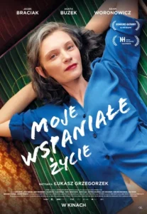 My Wonderful Life (Moje wspaniale zycie) (2021) ชีวิตแสนสุข