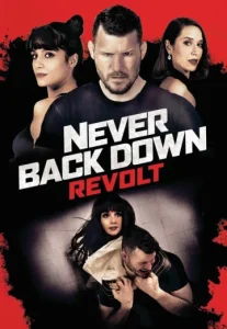 Never Back Down: Revolt (2021)