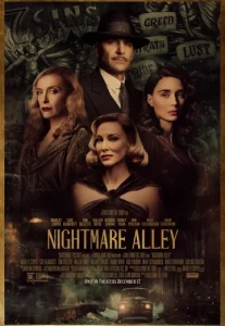 Nightmare Alley (2021) ทางฝันร้าย สายมายา