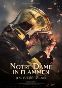Notre-Dame on Fire (2022) ภารกิจกล้า ฝ่าไฟนอเทรอดาม