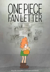 One Piece Fan Letter (2024) วันพีซ แฟนเลตเตอร์