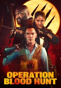 Operation Blood Hunt (2024) ปฏิบัติการล่าล้างเลือด