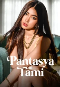 Pantasya Ni Tami (2024) ปันตาสยา นิ ทามี