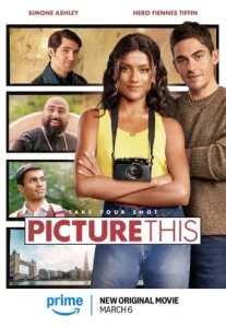 Picture This (2025) โฟกัสรักให้ชัดสักที