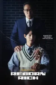 Reborn Rich (2022) กลับชาติ ฆาตแค้น