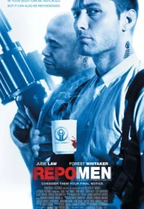 Repo Men (2010) เรโปเม็น หน่วยนรก ล่าผ่าแหลก