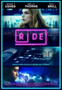 Ride (2018) แม่สาวสุดดีด