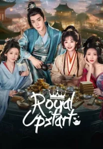 Royal Upstart (2025) (ซับไทย)