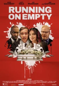 Running on Empty (2024) รันนิ่ง ออน เอ็มพ์ตี้