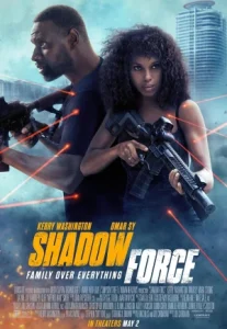 Shadow Force (2025) ดับเบิลจารชน โคตรคนไร้เงา