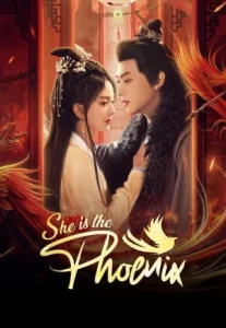 She Is the Phoenix (2025) หงส์คืนฟ้า