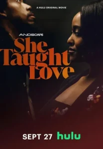 She Taught Love (2024) เธอสอนให้ฉันรัก
