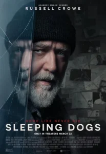 Sleeping Dogs (2024) อย่าแหย่หมาหลับ