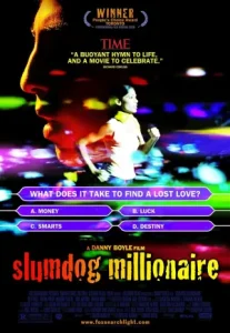 Slumdog Millionaire (2008) สลัมด็อก มิลเลียนแนร์ คำตอบสุดท้าย…อยู่ที่หัวใจ