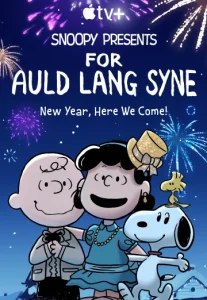 Snoopy Presents For Auld Lang Syne (2021)