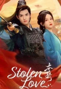 Stolen Love (2025) ชิงรักสลักใจ