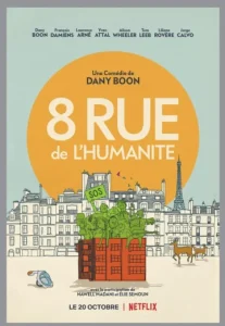 Stuck Together (Huit Rue de l’Humanite) (2021) ล็อกดาวน์ป่วนบนตึกเลขที่ 8 NETFLIX
