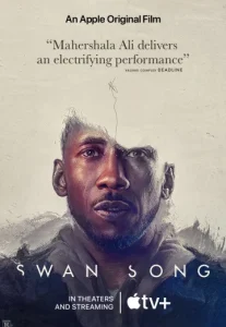 Swan Song (2021)