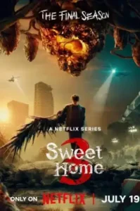 Sweet Home Season 3 (2024) สวีทโฮม ซีซั่น 3